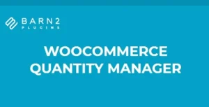Free Download WooCommerce Quantity Manager (By Barn2 Media) 2.4.3 [Latest Version]