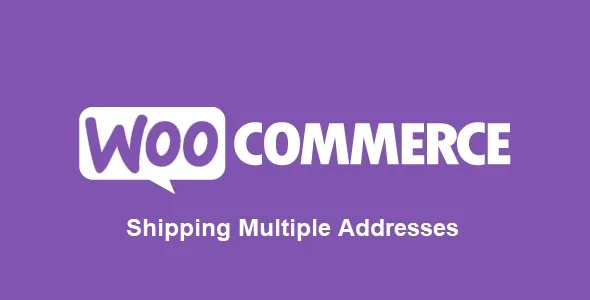 Free Download WooCommerce Shipping Multiple Addresses 4.3.8 [Latest Version]