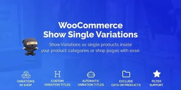Free Download WooCommerce Show Variations as Single Products 1.7 [Latest Version]