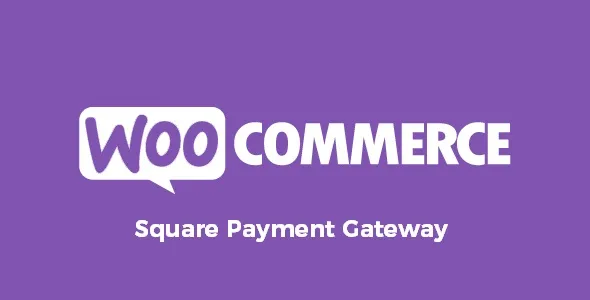 Free Download WooCommerce Square Payment Gateway 5.4.0 [Latest Version]