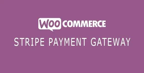 Free Download WooCommerce Stripe Payment Gateway 10.7.0 [Latest Version]