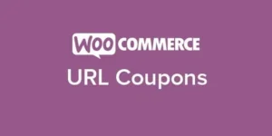 Free Download WooCommerce URL Coupons 2.16.2 [Latest Version]