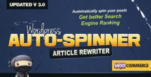 Free Download WordPress Auto Spinner Articles Rewriter 3.27.0 [Latest Version]