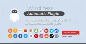 Free Download WordPress Automatic Plugin 3.136.0 [Latest Version]