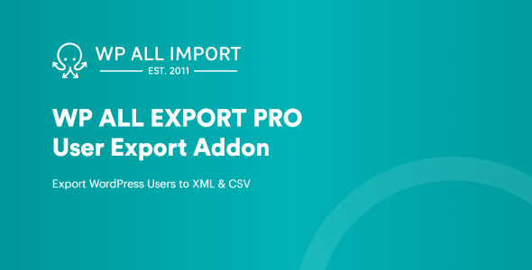 Free Download WP All Export User Add-On Pro 1.0.11 [Latest Version]