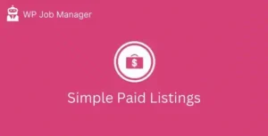 Free Download WP Job Manager Simple Paid Listings Addon 2.0.2 [Latest Version]