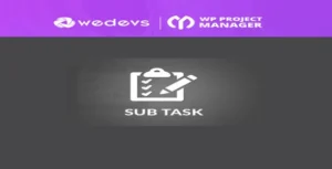 Free Download WP Project Manager Sub Task 2.6.1 [Latest Version]