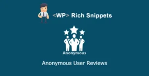 Free Download WP Rich Snippets – Anonymous User Reviews 1.2. [Latest Version]