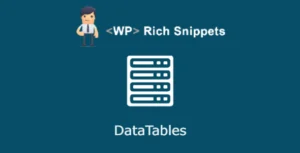Free Download WP Rich Snippets – DataTables 1.1 [Latest Version]