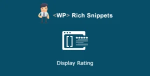 Free Download WP Rich Snippets – Display Rating 1.1 [Latest Version]