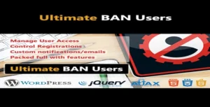 Free Download WP Ultimate BAN Users 1.5.7 [Latest Version]
