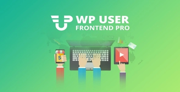 Free Download WP User Frontend Pro Business 4.2.13 [Latest Version]