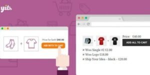 Free Download YITH WooCommerce Frequently Bought Together Premium 1.60.0 [Latest Version]