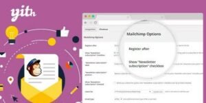 Free Download YITH WooCommerce Mailchimp Premium 2.34.0 [Latest Version]