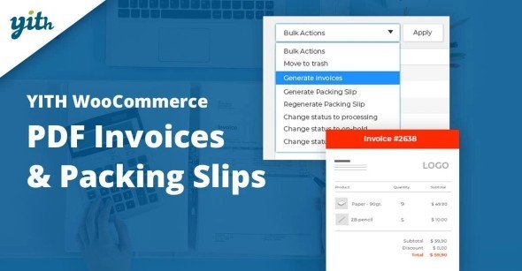 Free Download YITH WooCommerce PDF Invoices & Packing Slips 4.38.0 [Latest Version]