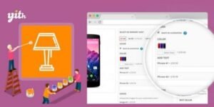 Free Download YITH WooCommerce Product Add-Ons & Extra Options Premium 4.32.1 [Latest Version]