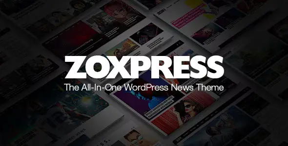 Free Download ZoxPress The All-In-One WordPress News Theme 2.11.0 [Latest Version]