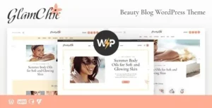 GlamChic - Beauty Blog & Online Magazine WordPress Theme 95% OFF