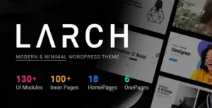 Larch – Responsive Minimal Multipurpose WordPress Theme [95% OFF]