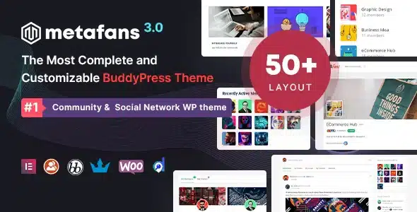 MetaFans – Community & Social Network BuddyPress Theme [95% OFF]