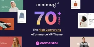 MinimogWP – The High Converting eCommerce WordPress Theme [95% OFF]