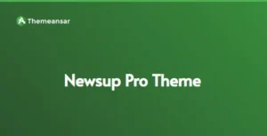 Newsup Pro Theme [95% OFF | Working Demo]