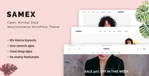 Samex - Clean, Minimal Shop WooCommerce WordPress Theme 95% OFF