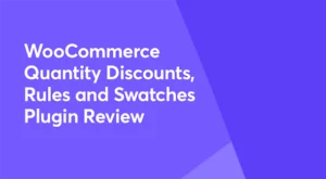 WooCommerce Quantity Discounts, Rules & Swatches [95% OFF]