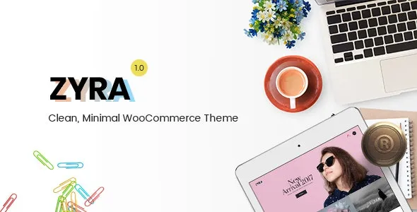 Zyra – Clean Minimal WooCommerce Theme 95% OFF